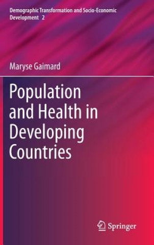 Könyv Population and Health in Developing Countries Maryse Gaimard