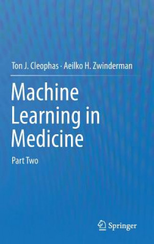 Книга Machine Learning in Medicine Ton J. Cleophas
