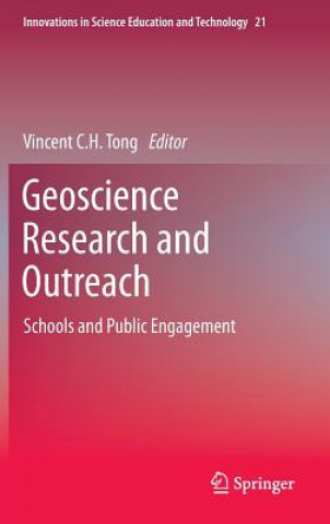 Kniha Geoscience Research and Outreach Vincent C. H. Tong