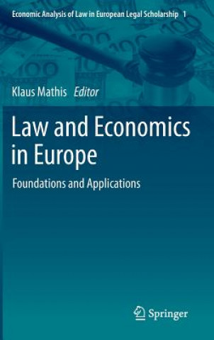 Kniha Law and Economics in Europe Klaus Mathis