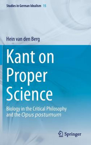 Könyv Kant on Proper Science Hein van den Berg