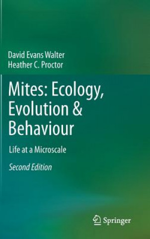 Buch Mites: Ecology, Evolution & Behaviour David Evans Walter