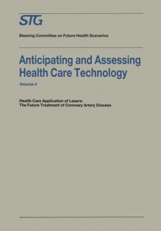 Carte Anticipating and Assessing Health Care Technology H. David Banta