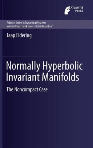 Carte Normally Hyperbolic Invariant Manifolds Jaap Eldering