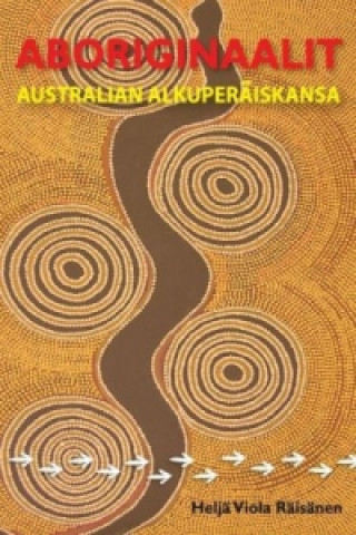 Carte Aboriginaalit Heljä Viola Räisänen