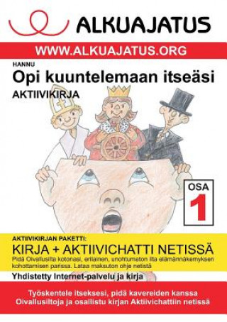 Knjiga Opi kuuntelemaan itseasi 1 aktiivikirja annu