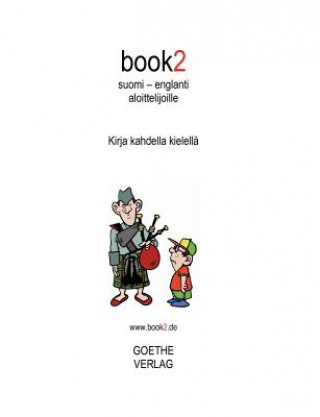 Könyv book2 suomi - englanti aloittelijoille Johannes Schumann