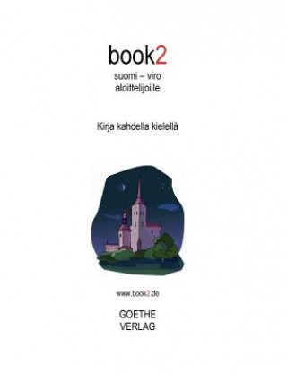 Книга book2 suomi - viro aloittelijoille Johannes Schumann