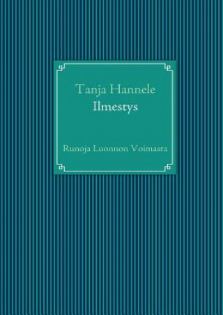 Buch Ilmestys Tanja Hannele