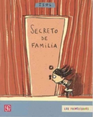 Книга Secreto de familia. Wie siehst du denn aus?, spanische Ausgabe Isol