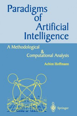 Book Paradigms of Artificial Intelligence Achim Hoffmann