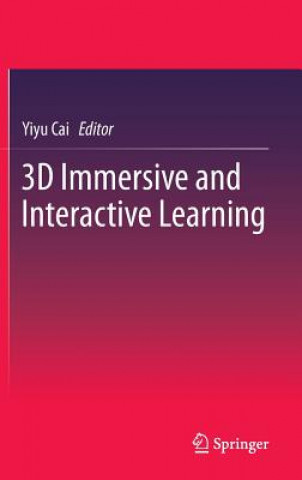 Book 3D Immersive and Interactive Learning Yiyu Cai