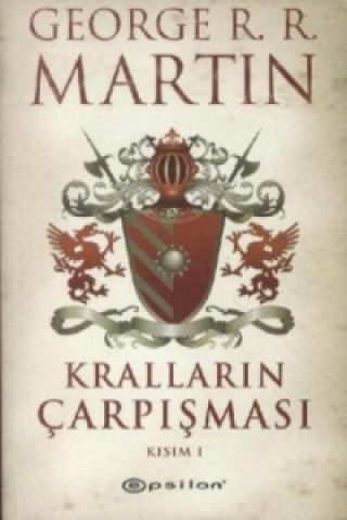 Knjiga Krallarin Carpismasi Kisim 1. Das Lied von Eis und Feuer - Der Thron der Sieben Königreiche, türkische Ausgabe George R. R. Martin