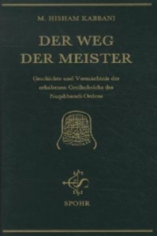 Книга Der Weg der Meister Hisham Kabbani