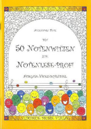 Kniha Mit 50 Notenwitzen zum Notenlese-Profi, Ausgabe: Violinschlüssel Alexandra Fink