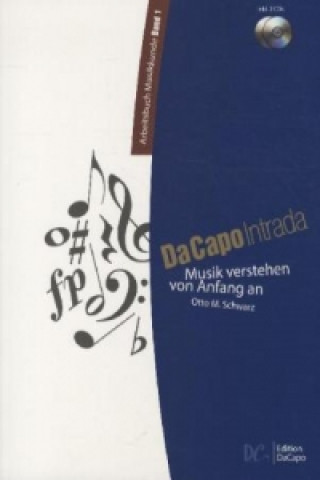 Kniha DaCapo - Intrada, m. 2 Audio-CDs Otto M. Schwarz