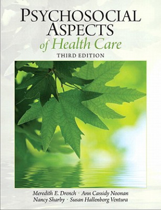 Carte Psychosocial Aspects of Health Care Meredith E Drench