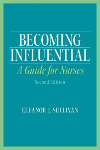 Kniha Becoming Influential Eleanor J Sullivan