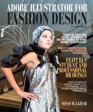 Kniha Adobe Illustrator for Fashion Design Susan Lazear