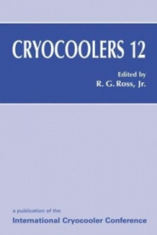 Kniha Cryocoolers 12 Ronald G. Ross