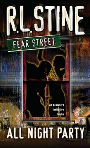 Kniha Fear Street - All-Night Party Robert Lawrence Stine