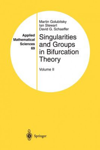 Kniha Singularities and Groups in Bifurcation Theory Martin Golubitsky