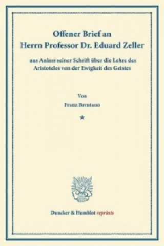 Carte Offener Brief an Herrn Professor Dr. Eduard Zeller Franz Brentano