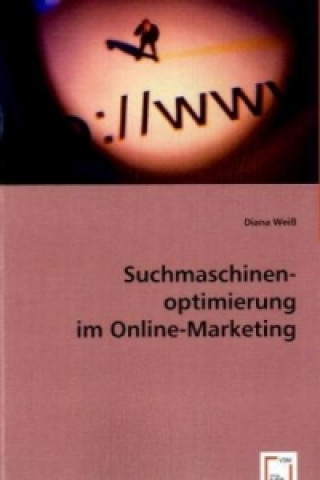 Book Suchmaschinenoptimierung im Online-Marketing Diana Weiß