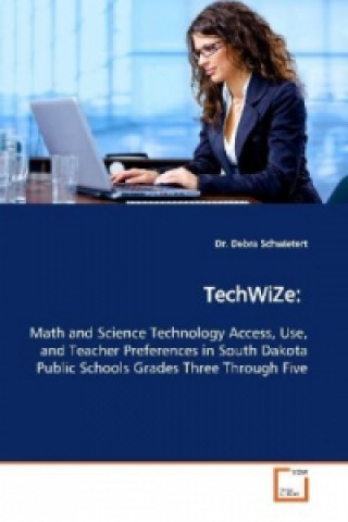 Knjiga TechWiZe: Debra Schwietert