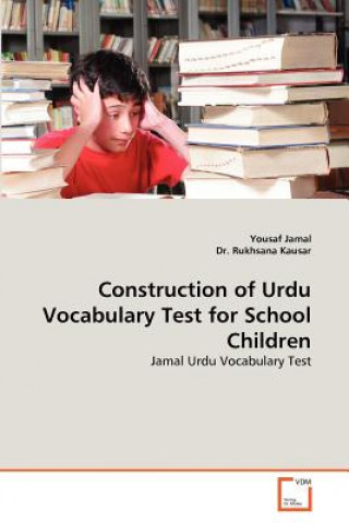 Kniha Construction of Urdu Vocabulary Test for School Children Yousaf Jamal