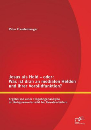 Carte Jesus als Held - oder Peter Freudenberger
