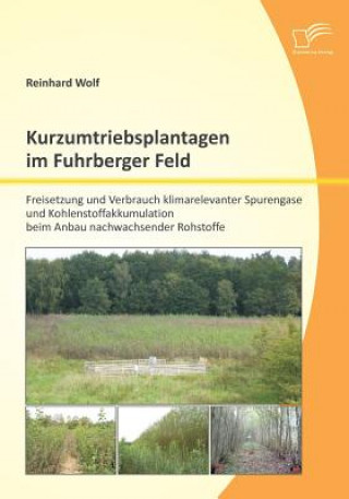 Book Kurzumtriebsplantagen im Fuhrberger Feld Reinhard Wolf