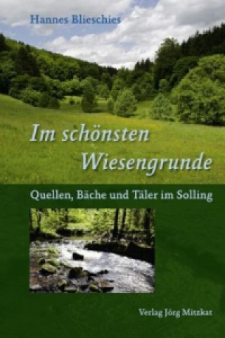 Книга "Im schönsten Wiesengrunde" Hannes Blieschies