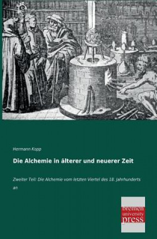 Książka Alchemie in Alterer Und Neuerer Zeit Hermann Kopp