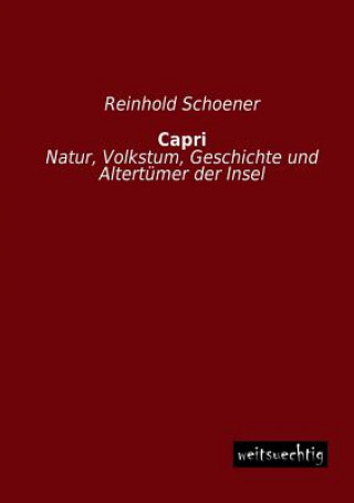 Könyv Capri Reinhold Schoener