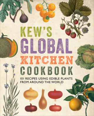 Könyv Kew's Global Kitchen Cookbook Carolyn Fry