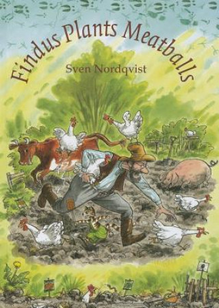Könyv Findus Plants Meatballs Sven Nordqvist