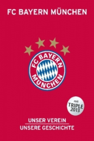 Knjiga FC Bayern München Christoph Bausenwein