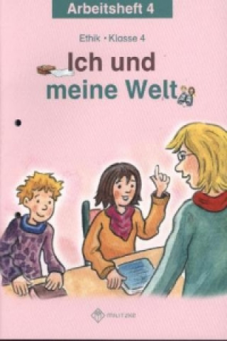 Kniha Ich und meine Welt Antje Köhler
