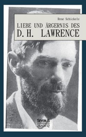 Carte Liebe und AErgernis des D. H. Lawrence René Schickele