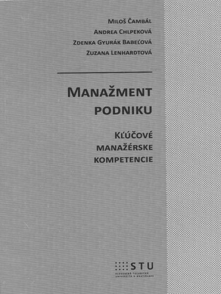 Könyv Manažment podniku Čambal a kol.