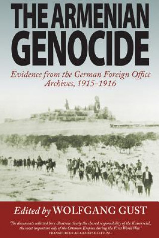 Buch Armenian Genocide Wolfgang Gust