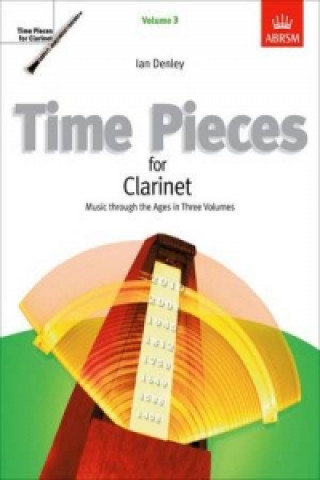Tiskovina Time Pieces for Clarinet, Volume 3 