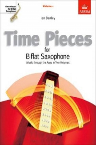 Tlačovina Time Pieces for B flat Saxophone, Volume 1 