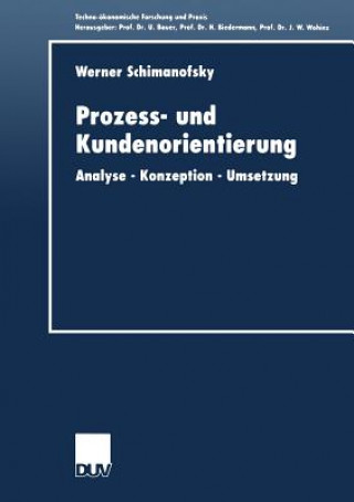 Könyv Prozess- Und Kundenorientierung Werner Schimanofsky