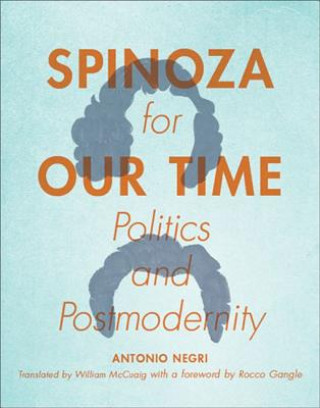 Kniha Spinoza for Our Time Antonio Negri