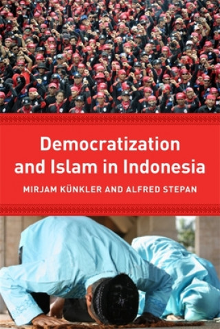 Carte Democracy and Islam in Indonesia Mirjam Kunkler
