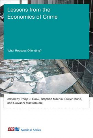 Knjiga Lessons from the Economics of Crime Philip J Cook