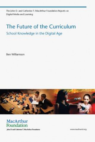 Kniha Future of the Curriculum Williamson