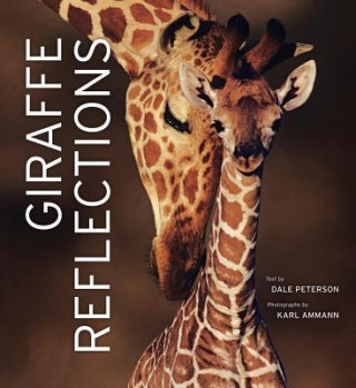 Kniha Giraffe Reflections Dale Peterson
